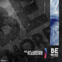 Felipe Cardona - Pleasure