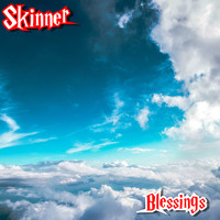 Skinner / - Blessings