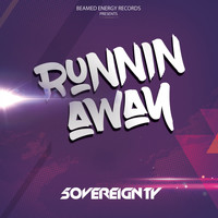 5overeignty - Runnin Away