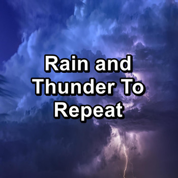Sleep - Rain and Thunder To Repeat