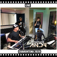 El Show De Andy - Cuarentena 2020 (Live)