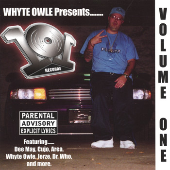 Whyteowle presents...Various Artists - 101 Records Inc. Present .... Volume One