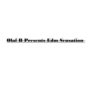 Various Artists - Olaf B Presents Edm Senstion (Explicit)