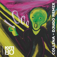 Kimbo - Collina (Djudo Remix [Explicit])