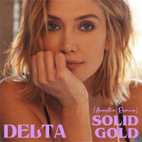 Delta Goodrem - Solid Gold (Acoustic Remix)