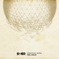 Sebastian Mora - Feel Space