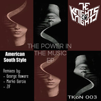 American South Style - The Power in the Music