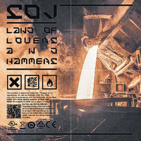 Soj - Land Of Hammers And Lovers