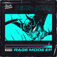 Rich (CA) - Rage Mode EP