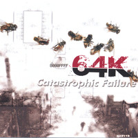 64K - Catastrophic Failure