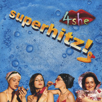 4she - Superhitz! (a cappella)
