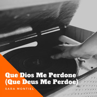 Sara Montiel - Que Dios Me Perdone (Que Deus Me Perdoe)