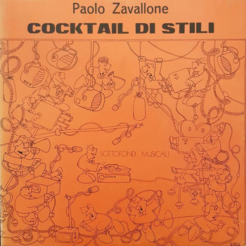 Paolo Zavallone - Cocktail di stili (Sottofondi musicali)