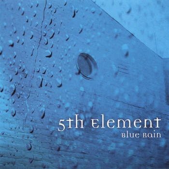 5th Element - Blue Rain (Single)