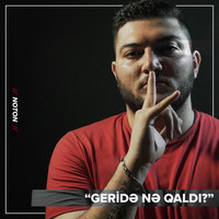 Noton - Geridə Nə Qaldı?
