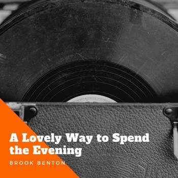 Brook Benton - A Lovely Way to Spend the Evening