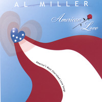 Al Miller - American Love