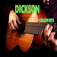 Dickson - Corazón Roto (Remezcla)