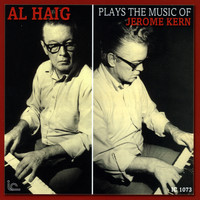 Al Haig - Al Haig Plays the Music of Jerome Kern