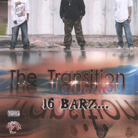16 Barz - The Transition