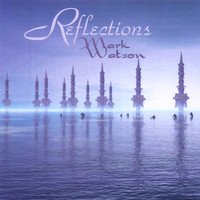 Mark Watson - Reflections