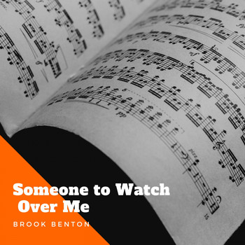 Brook Benton - Someone to Watch Over Me