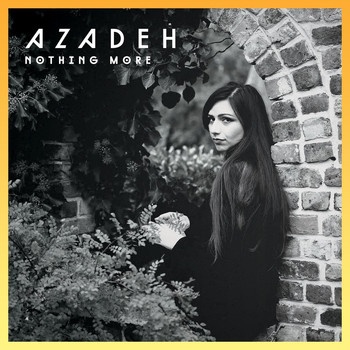 Azadeh - Nothing More
