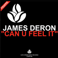 James Deron - Can U Feel It