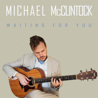 Michael McClintock - Waiting For You