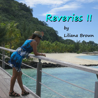 Liliana Brown - Reveries II