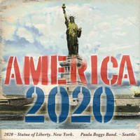 Paula Boggs Band - America 2020