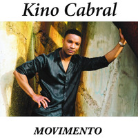 Kino Cabral - Movimento