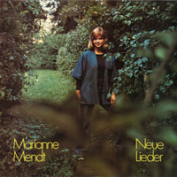 Marianne Mendt - Neue Lieder