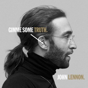 John Lennon - GIMME SOME TRUTH. (Deluxe [Explicit])