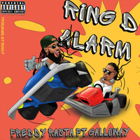 Freddy Rasta - Ring D Alarm (feat. Galloway) (Explicit)
