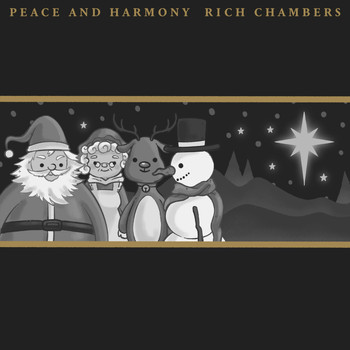 Rich Chambers - Peace and Harmony