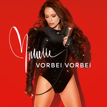 Michelle - VORBEI VORBEI (Hollywood Version)