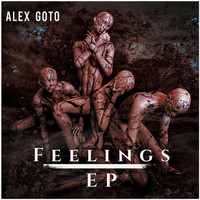 Alex Goto - Feelings - EP