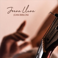 Joan Bibiloni - Joana Lluna (Radio Edit)