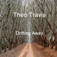 Theo Travis - Drifting Away