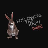 Balba - Following the Habit