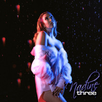 Nadine - Three (feat. Fun Suckr) (Explicit)