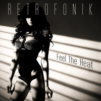 Retrofonik - Feel the Heat