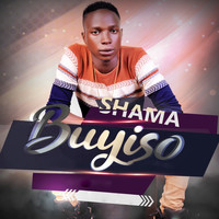 Shama - Buyiso