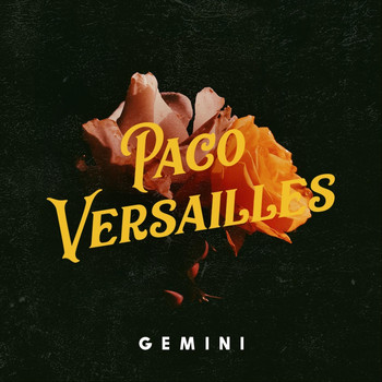 Paco Versailles - Gemini