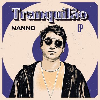 Nanno - Tranquilão (Explicit)