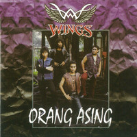 Wings - Orang Asing