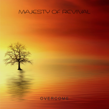 Majesty of Revival - Overcome