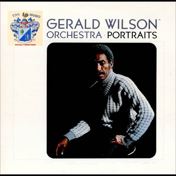 Gerald Wilson - Orchestra Portraits