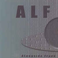 Alf - ALongside Frank
